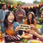 Brisket Pick-Up Lines