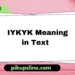 iykyk meaning in text