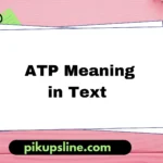 atp meaning in text