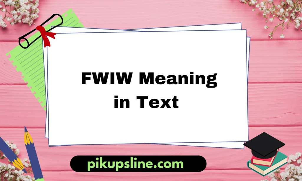 fwiw meaning in text