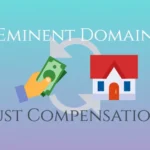 Compensation for Texas Eminent Domain and Why Hiring a Lawyer Matters